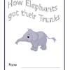 how elephants got their trunks story booklet1