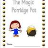 The Magic Porridge Pot Colour Booklet1
